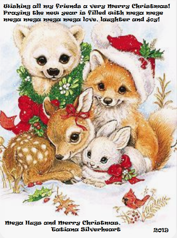 Bear fox Deer bunny at Christmas - to all my friends
